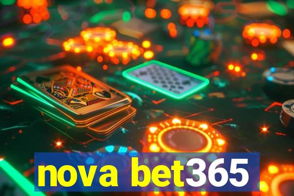 nova bet365