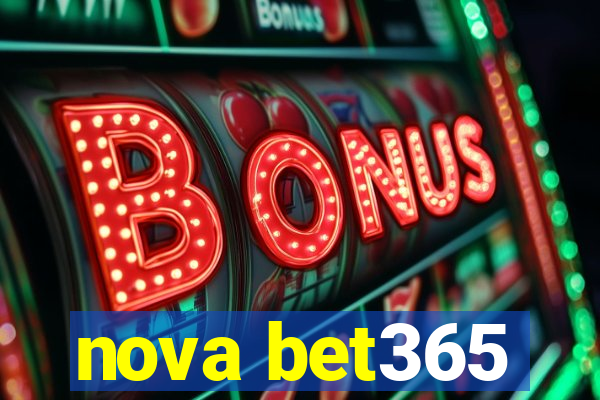 nova bet365