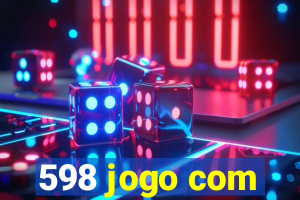 598 jogo com