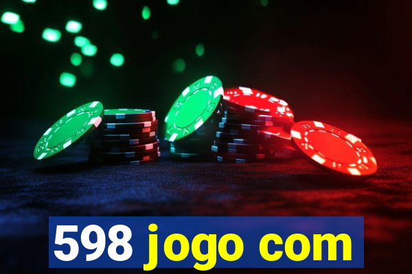 598 jogo com