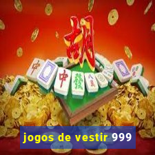 jogos de vestir 999