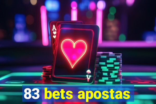 83 bets apostas