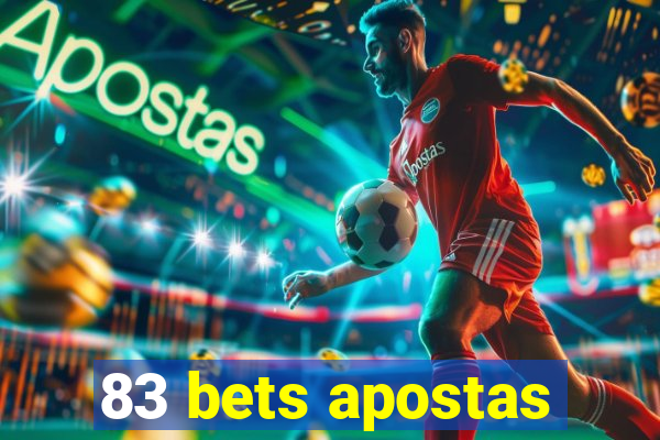 83 bets apostas