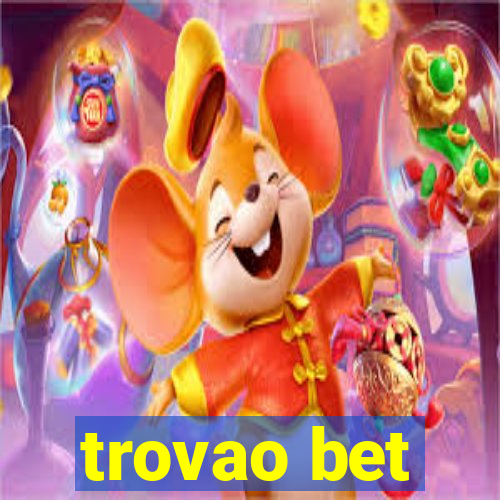 trovao bet