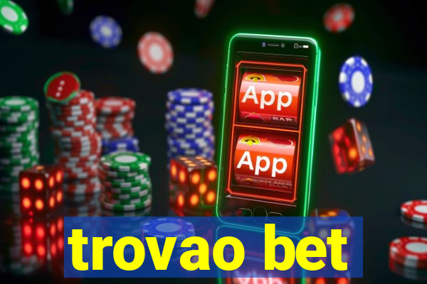 trovao bet