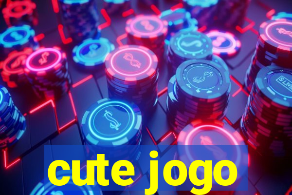 cute jogo