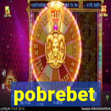 pobrebet