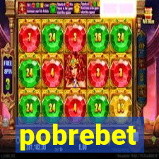 pobrebet