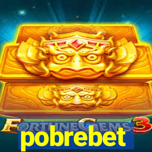 pobrebet