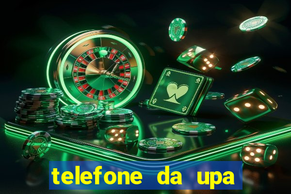 telefone da upa roberto santos