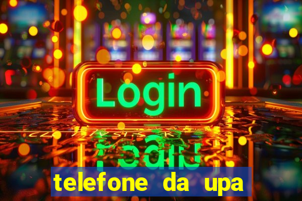 telefone da upa roberto santos