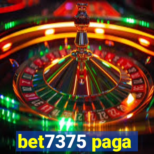 bet7375 paga