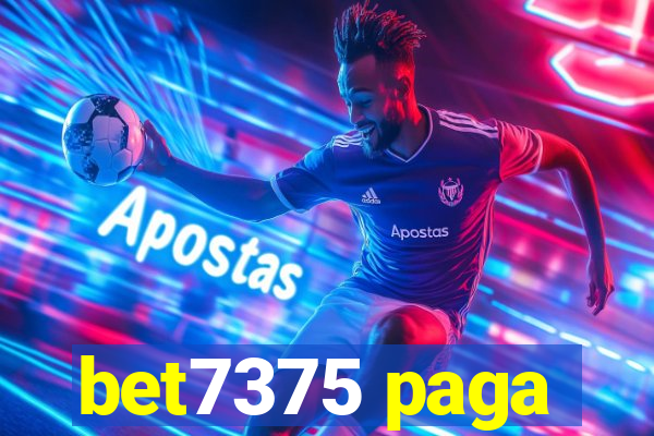 bet7375 paga