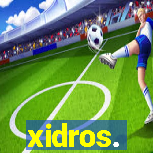 xidros.