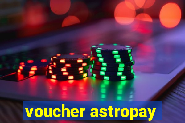 voucher astropay