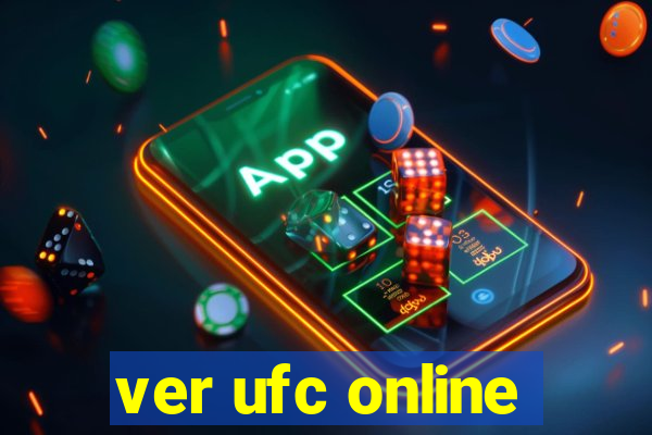 ver ufc online