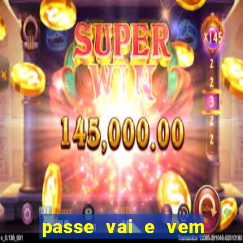 passe vai e vem jogo do bicho