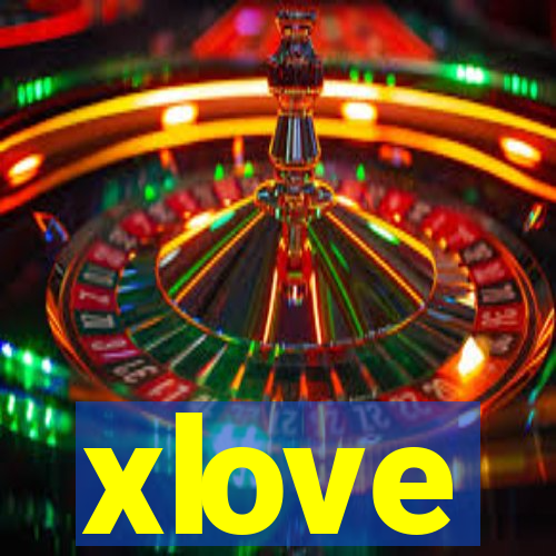 xlove