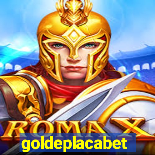 goldeplacabet