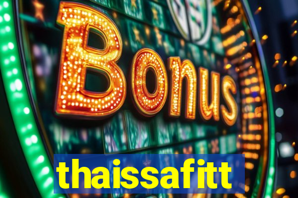 thaissafitt