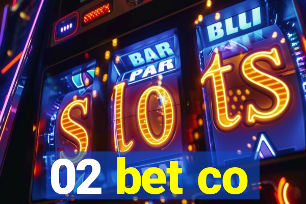 02 bet co