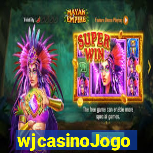 wjcasinoJogo