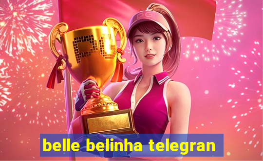 belle belinha telegran