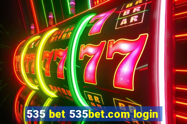 535 bet 535bet.com login