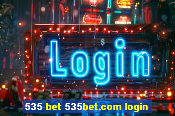 535 bet 535bet.com login