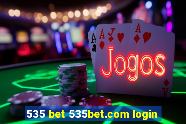 535 bet 535bet.com login