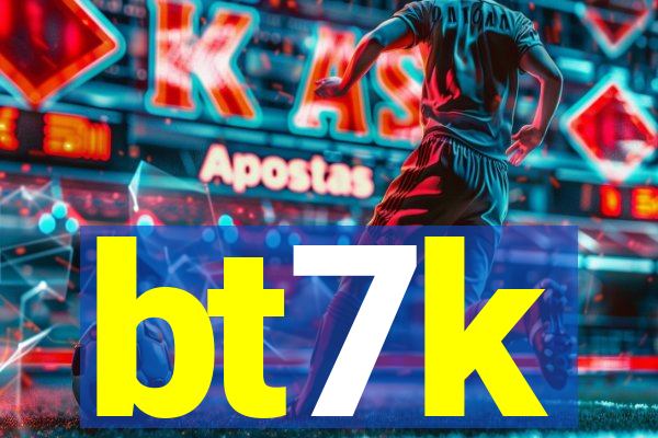 bt7k