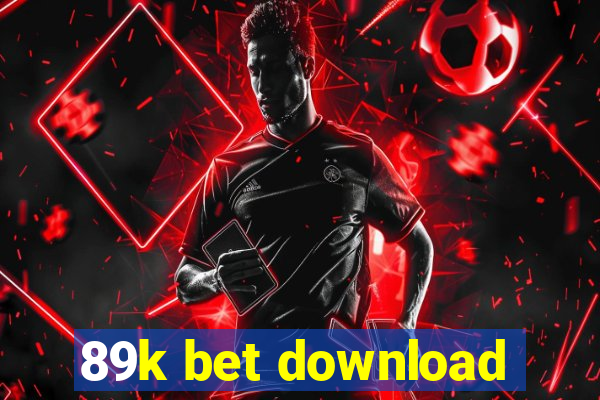 89k bet download