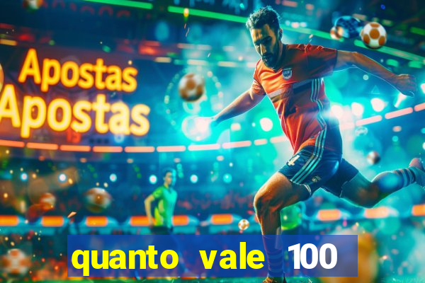 quanto vale 100 pesos em real