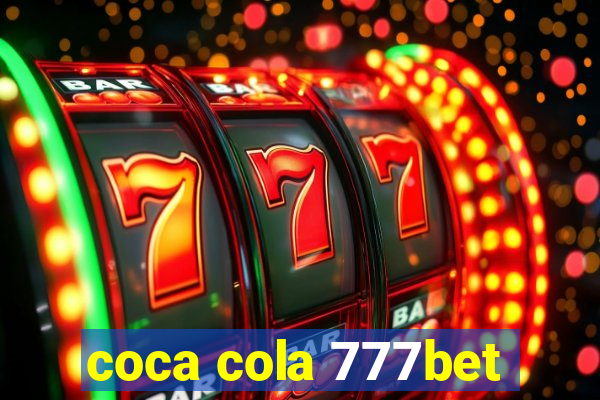 coca cola 777bet