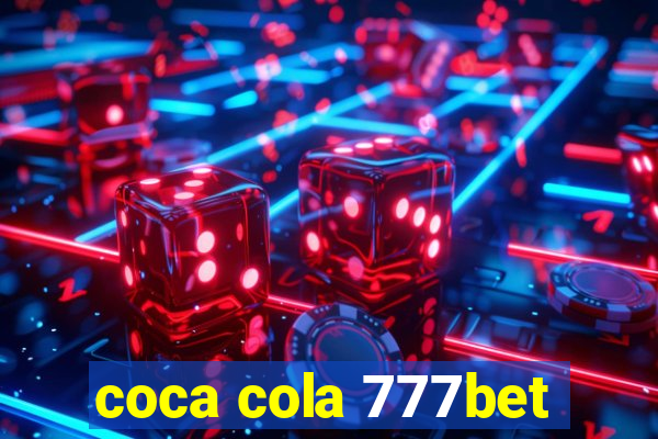 coca cola 777bet