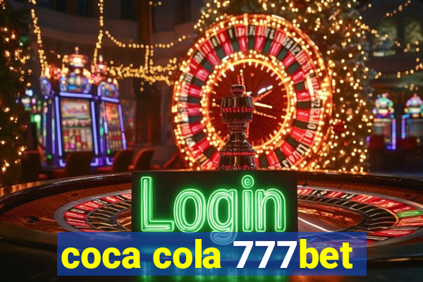 coca cola 777bet