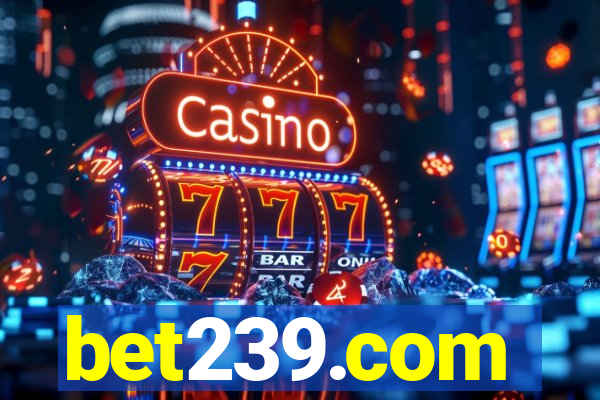 bet239.com