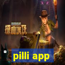 pilli app