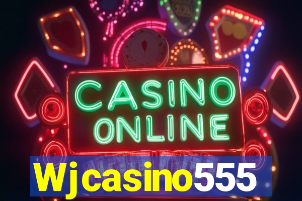 Wjcasino555