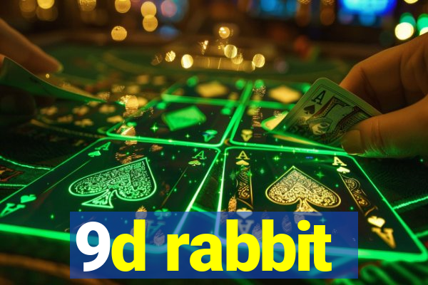 9d rabbit