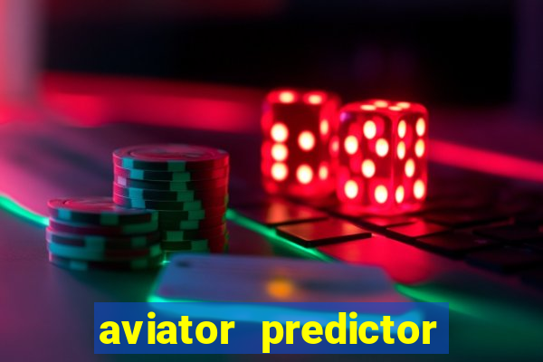 aviator predictor premium apk download