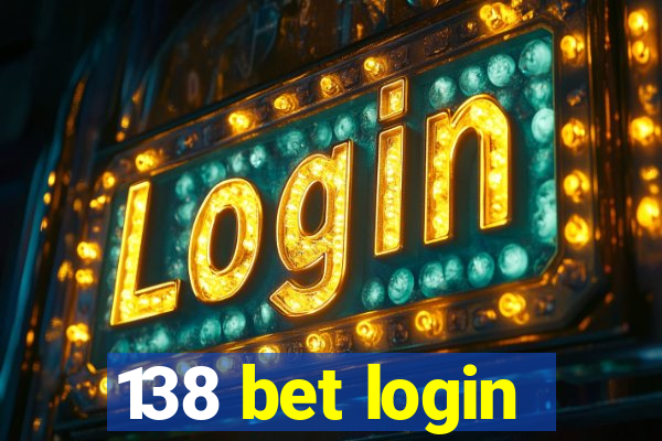 138 bet login