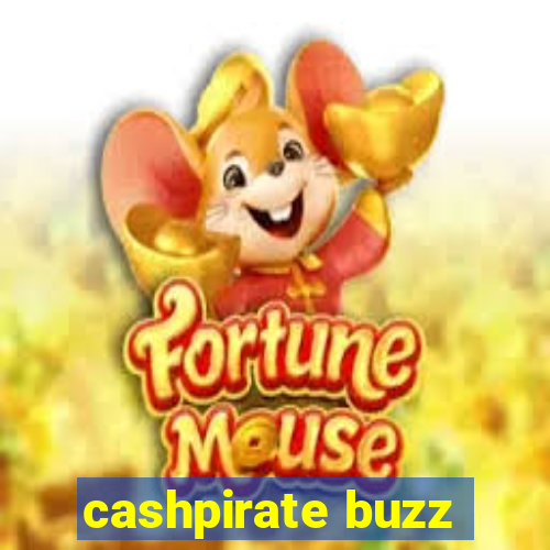 cashpirate buzz