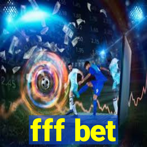 fff bet