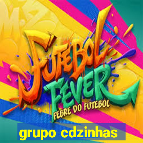 grupo cdzinhas