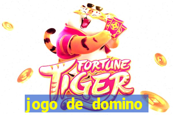 jogo de domino valendo dinheiro real