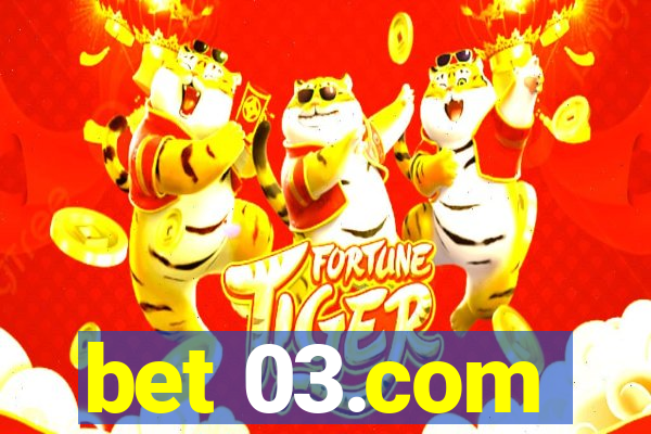 bet 03.com