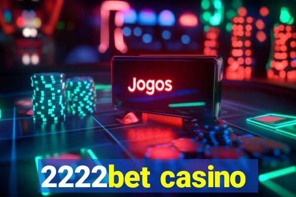 2222bet casino