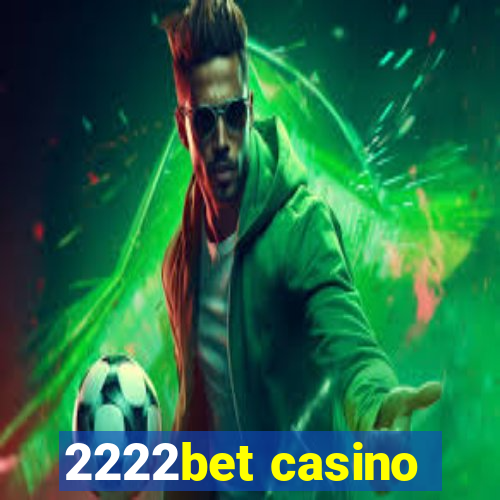 2222bet casino