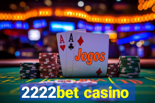 2222bet casino